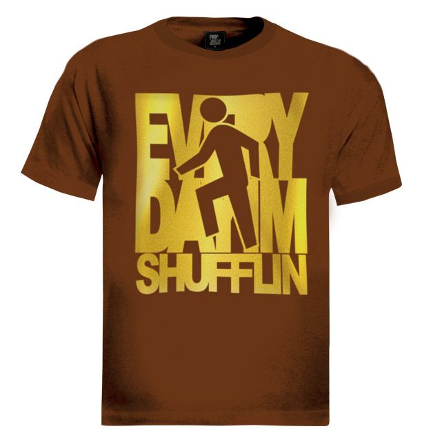   Shufflin Song T Shirt Shuffling LMFAO rock lyrics everyday Gold  