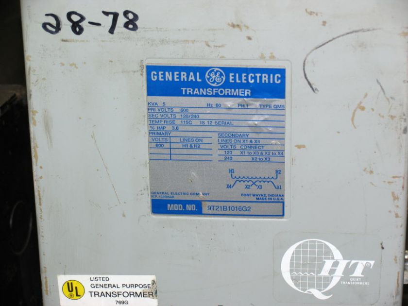 General Electric Dry Type Transformer 5 KVA 1 Phase 600V P.   120/240V 