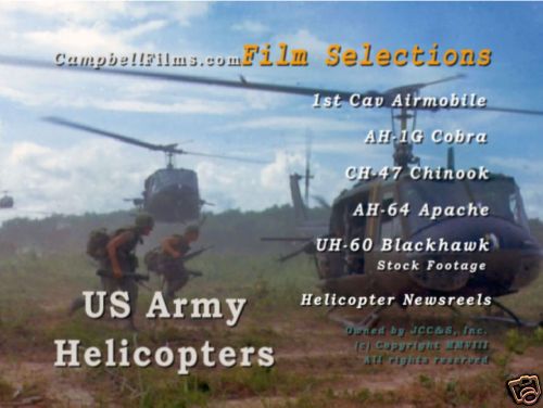 ARMY HELICOPTER Films Huey Cobra Chinook Apache 1st C  