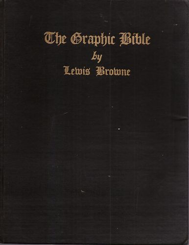 VTG 1929 The Graphic Bible by Lewis Browne  