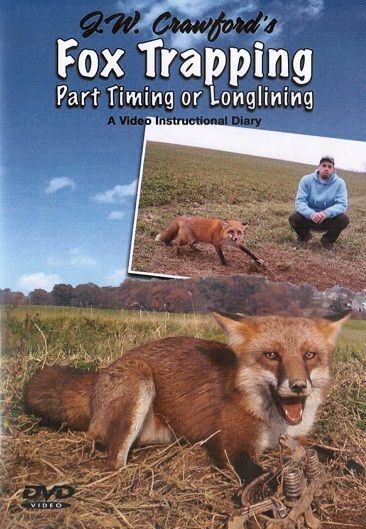 dvd  JW Crawford Fox Trapping, traps, trap  