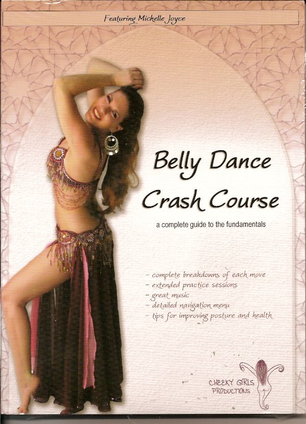 Belly Dance Crash Course A Complete Guide to the Fundamentals with 