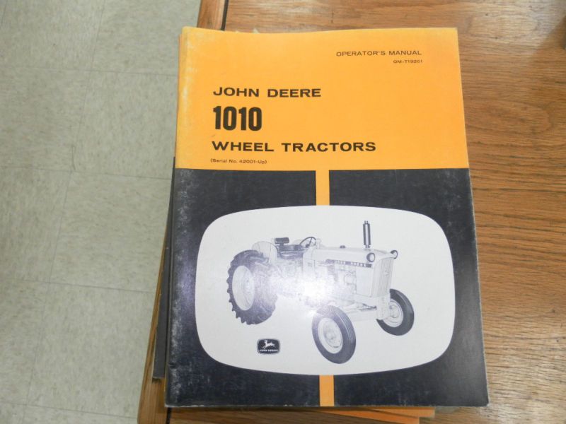 JOHN DEERE 1010 WHEEL TRACTORS OPERATORS MANUAL  